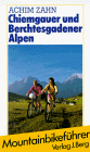 Chiemgauer und Berchtesgadener Alpen